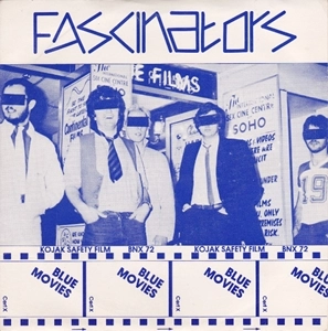 FASCINATORS / BLUE MOVIES