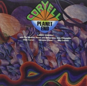 LARRY CORYELL / ラリー・コリエル / プラネット・エンド / PLANET END