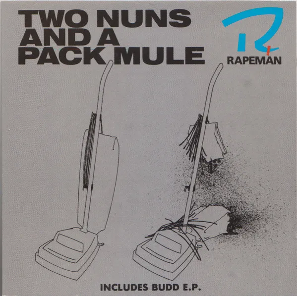 RAPEMAN / レイプマン / TWO NUTS AND A PACK