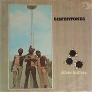 SILVERTONES / シルヴァートーンズ / SILVER BULLETS