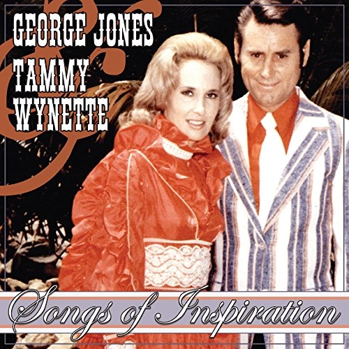 GEORGE JONES & TAMMY WYNETTE / ジョージ・ジョーンズ&タミー・ウィネット / SONGS OF INSPIRATION