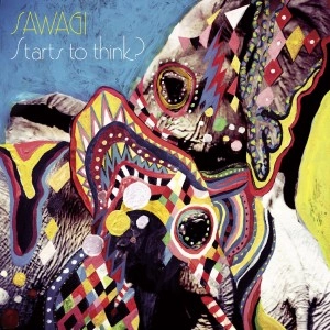 Sawagi / Starts to think?