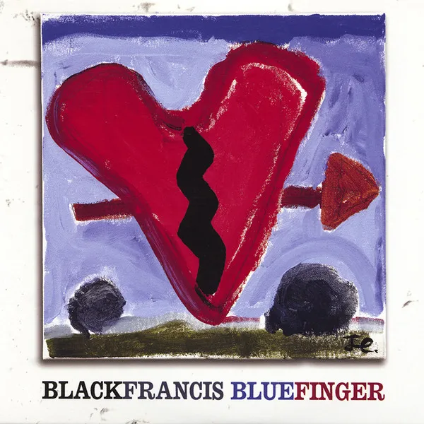 BLACK FRANCIS / BLUE FINGER
