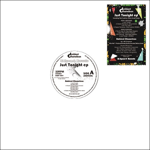 AMBIENT CHAMELEON / JUST TONIGHT EP