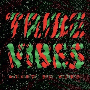 DJ MURO / DJムロ / TRIBE VIBES