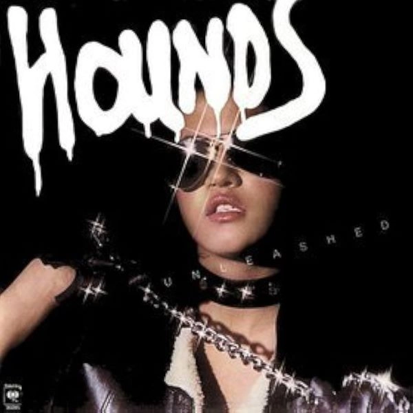 HOUNDS / UNLEASHE