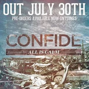 CONFIDE / コンファイド / ALL IS CALM