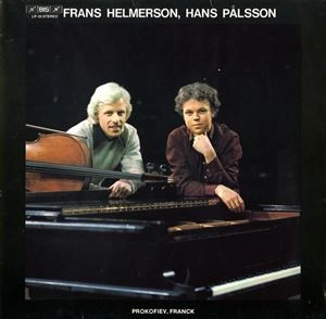 FRANS HELMERSON / フランス・ヘルメルソン / PROKOFIEV, FRANCK: CELLO SONATAS
