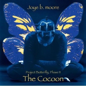 JOYE B. MOORE / COCOON