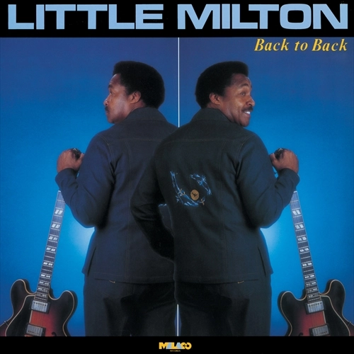LITTLE MILTON / リトル・ミルトン / バック・トゥ・バック / BACK TO BACK