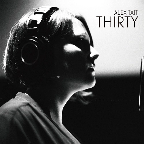 ALEX TAIT (SPANDETTES) / アレックス・テイト (スパンデッツ) / サーティー / THIRTY