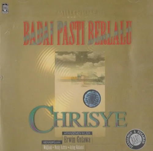 CHRISYE / クリシェ / BADAI PASTI BERLALU