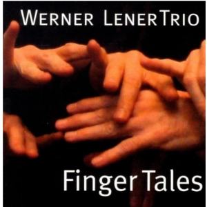 WERNER LENER / ウェルナー・レナー / FINGER TALES