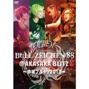 BULL ZEICHEN 88 / @AKASAKA BLITZ