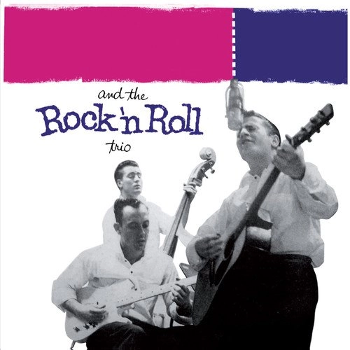 JOHNNY BURNETTE / ジョニー・バーネット / JOHNNY BURNETTE & THE ROCK 'N' ROLL TRIO + DREAMIN'