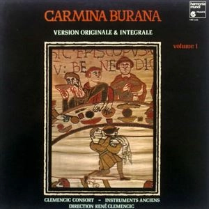 CLEMENCIC CONSORT / クレマンシック・コンソート / CARMINA BURANA VOLUME 1