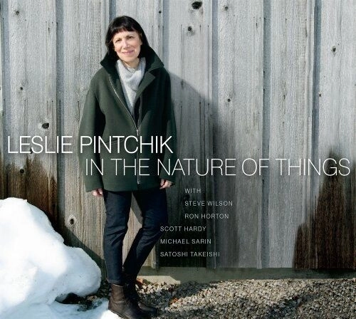 LESLIE PINTCHIK / IN THE NATURE OF THINGS