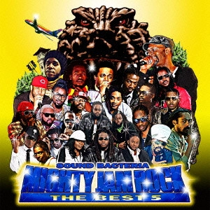 MIGHTY JAM ROCK / マイティ・ジャム・ロック / SOUND BACTERIA MIGHTY JAM ROCK THE BEST 5