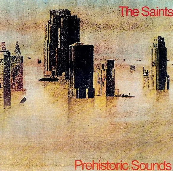 SAINTS / セインツ / PREHISTORIC SOUNDS