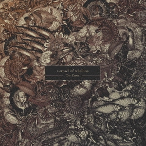 a crowd of rebellion / Crow(初回限定盤)