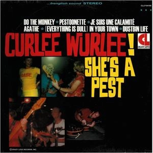 CURLEE WURLEE / カーリーワーリー / SHE'S A PEST