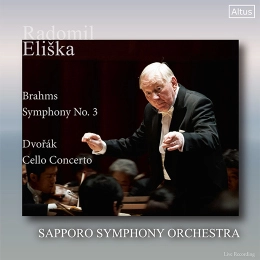 RADOMIL ELISKA / ラドミル・エリシュカ / ブラームス：交響曲第3番/ドヴォルザーク：チェロ協奏曲 / BRAHMS:SYM3/DVORAK:VC CON