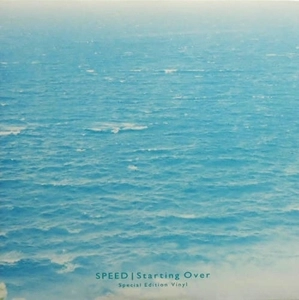 SPEED / STARTING OVER