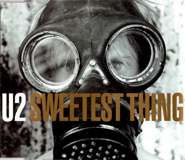 U2 / SWEETEST THING