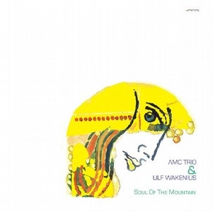 AMC TRIO / SOUL OF THE MOUNTAIN