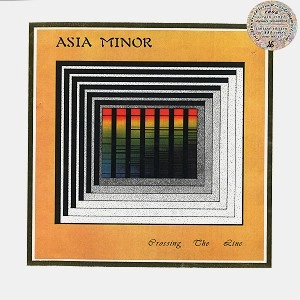 ASIA MINOR / アジア・ミノール / CROSSING THE LINE: LIMITED VINYL
