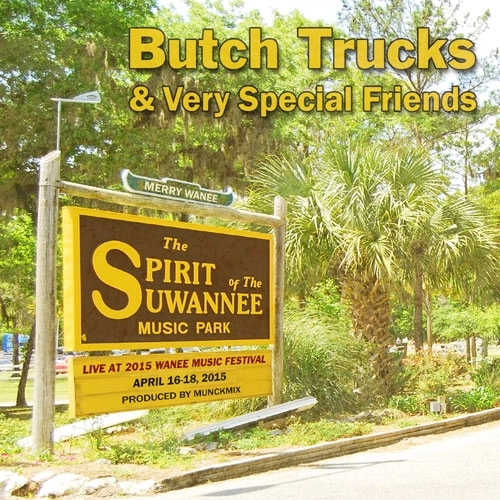 BUTCH TRUCKS & VERY SPECIAL FRIENDS / LIVE AT 2015 WANEE MUSIC FESTIVAL