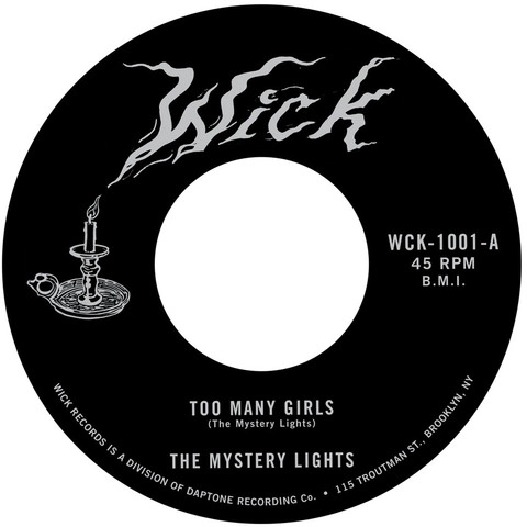 MYSTERY LIGHTS / TOO MANY GIRLS/TOO TOUGH TO BEAR
