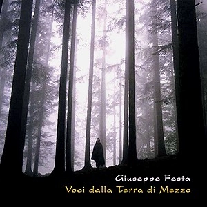 GIUSEPPE FESTA / VOCI DALLA TERRA DI MEZZO (GIUSEPPE FESTA)