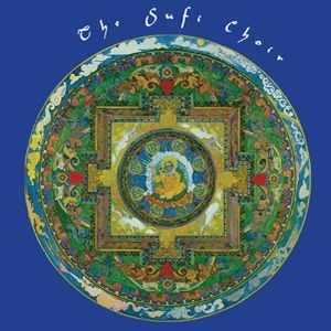 SUFI CHOIR / THE BLUE ALBUM