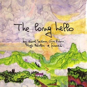 THE LONG HELLO / ロング・ハロー / THE LONG HELLO