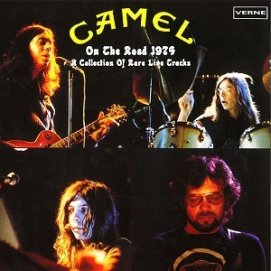 CAMEL / キャメル / ON THE ROAD 1974：A COLLECTION OF RARE LIVE TRACKS