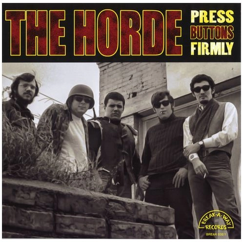 THE HORDE / PRESS BUTTON FIRMLY