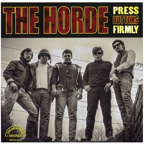 THE HORDE / PRESS BUTTON FIRMLY