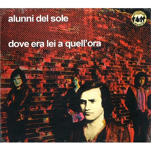 ALUNNI DEL SOLE / DOVE ERA LEI A QUELL'ORA