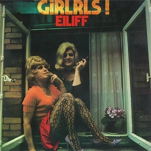 EILIFF / エリフ / GIRLRLS!: 180G LIMITED VINYL