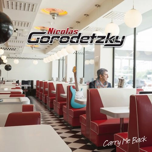 NICOLAS GORODETZKY / CARRY ME BACK