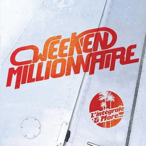 WEEK END MILLIONNAIRE / WEEK END MILLIONNAIRE