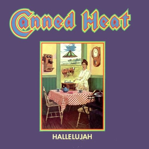 CANNED HEAT / キャンド・ヒート / HALLELUJAH