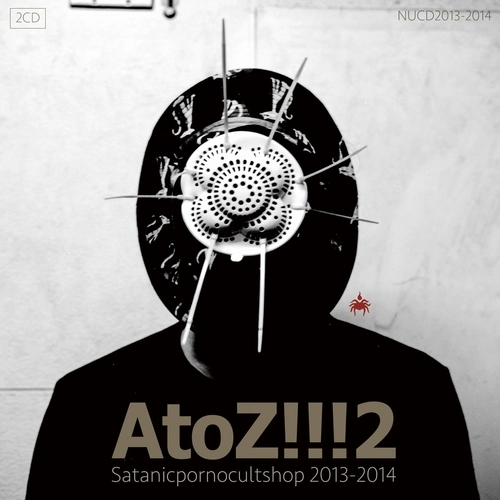 SATANICPORNOCULTSHOP / サタニックポルノカルトショップ / AtoZ!!!2