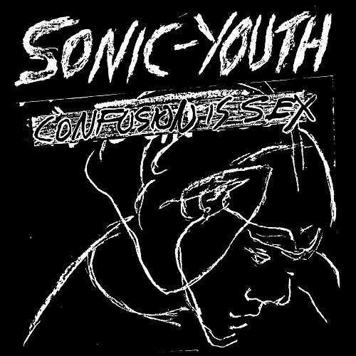 SONIC YOUTH / ソニック･ユース / CONFUSION IS SEX (LP)