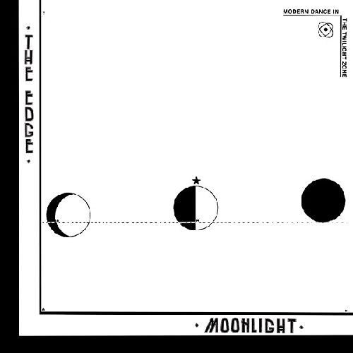 MOONLIGHT / THE EDGE