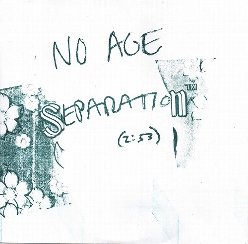 NO AGE / ノー・エイジ / SEPARATION 7"