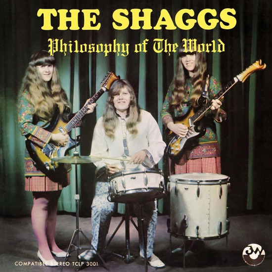 SHAGGS / シャッグス / PHILOSOPHY OF THE WORLD(2016 LIGHT IN THE ATTIC VER)