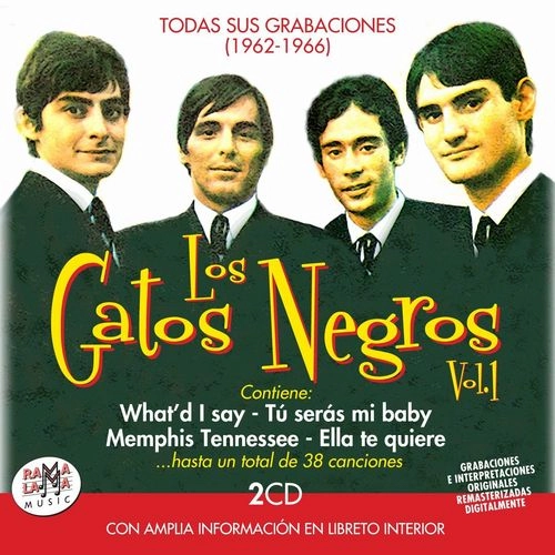 LOS GATOS NEGROS / TODAS SUS GRABACIONES (1962-1966)