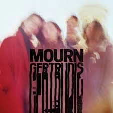 MOURN (SPAIN) / モーン / GERTRUDIS, GET THROUGH THIS B/W YOUR FACE / SALVADOR